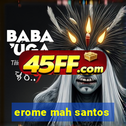 erome mah santos